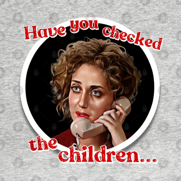 Have you checked the children? by Zbornak Designs